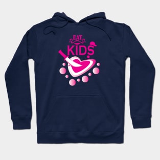 eat kids Hoodie